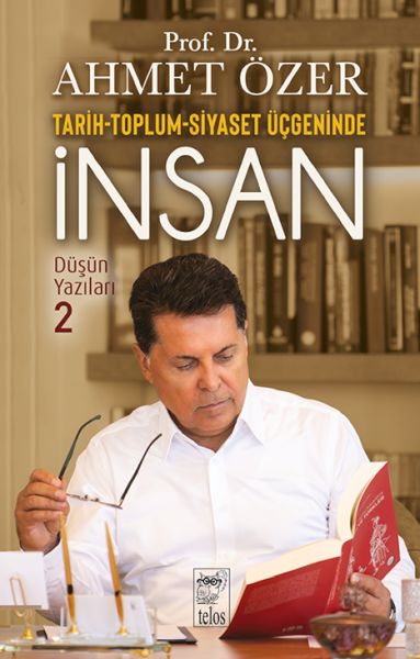 Tarih-Toplum-Siyaset Üçgeninde İnsan - Düşün Yazıları -II-zoom-