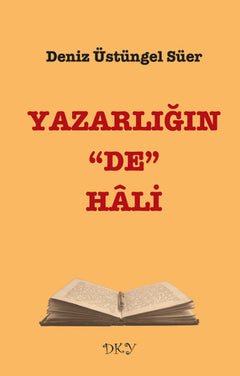 Yazarlığın "De" Hali