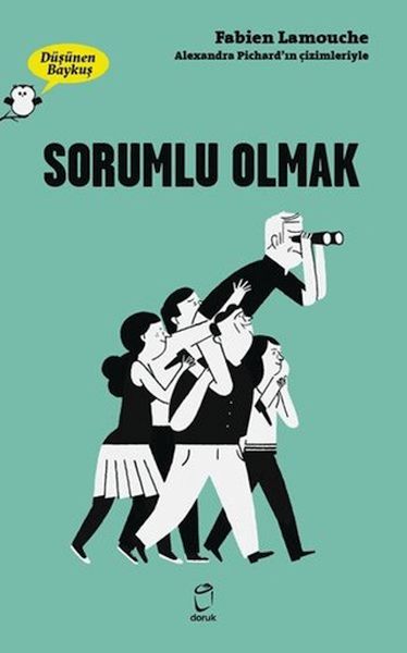 Sorumlu Olmak - Düşünen Baykuş-zoom-
