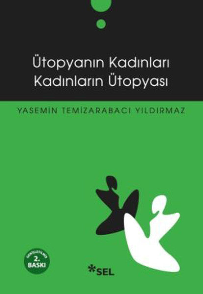 Ütopyanın Kadınları Kadınların Ütopyası-zoom-