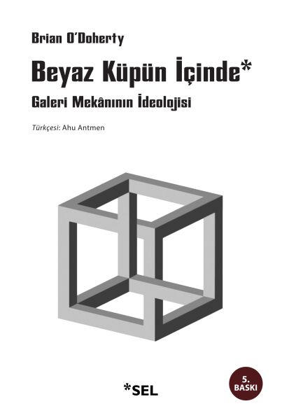 Beyaz Küpün İçinde Galeri Mekânının İdeolojisi-zoom-