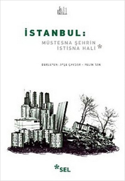 İstanbul: Müstesna Şehrin İstisna Hali-zoom-