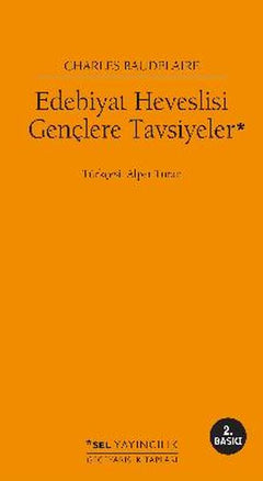 Edebiyat Heveslisi Gençlere Tavsiyeler