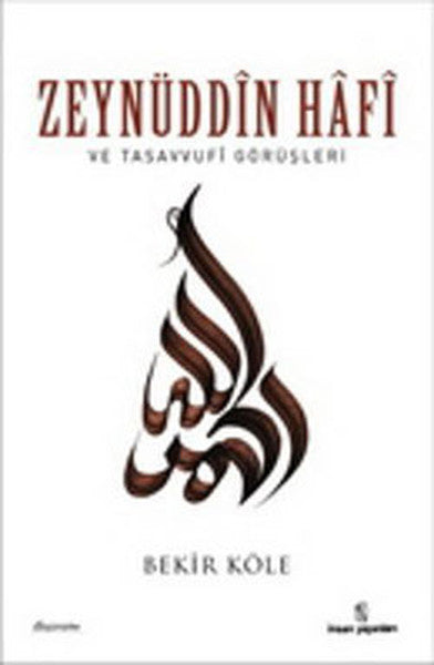 Zeynüddin Hafi ve Tasavvufi Görüşleri-zoom-