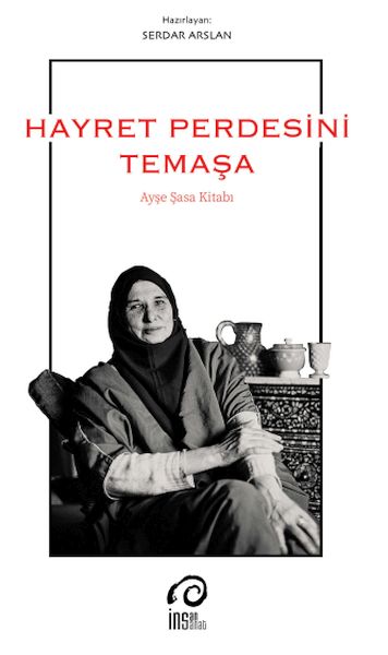 Hayret Perdesini Temaşa  Ayşe Saşa Kitabı-zoom-