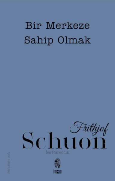 Bir Merkeze Sahip Olmak