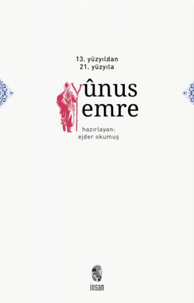 13. Yüzyıldan 21. Yüzyıla Yunus Emre-zoom-