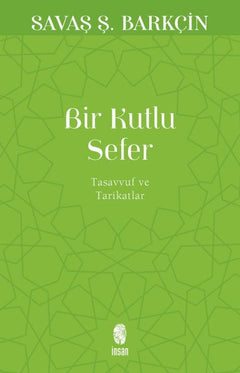 Bir Kutlu Sefer