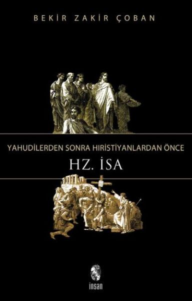 Yahudilerden Sonra Hıristiyanlardan Önce Hz. İsa-zoom-