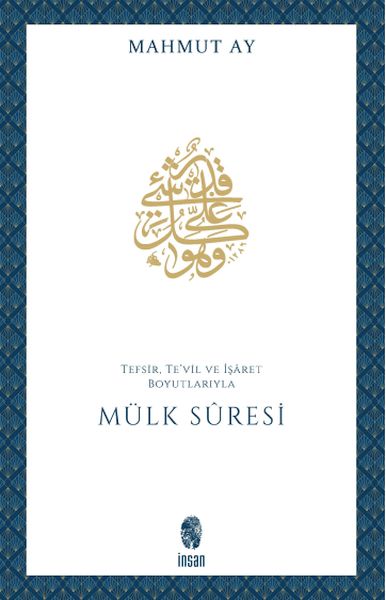 Mülk Sûresi Tefsir, Te'vil ve İşâret Boyutlarıyla-zoom-