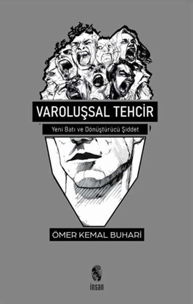 Varoluşsal Tehcir - Yeni Batı ve Dönüştürücü Şiddet-zoom-