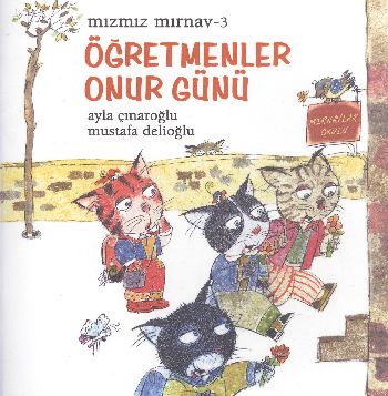 Mızmız Mırnav 3: Öğretmenler Günü Onur Günü-zoom-