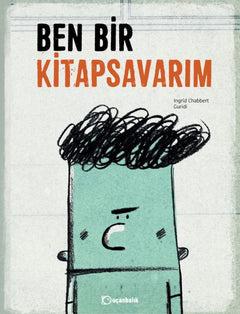 Ben Bir Kitap Savarım - Ciltli