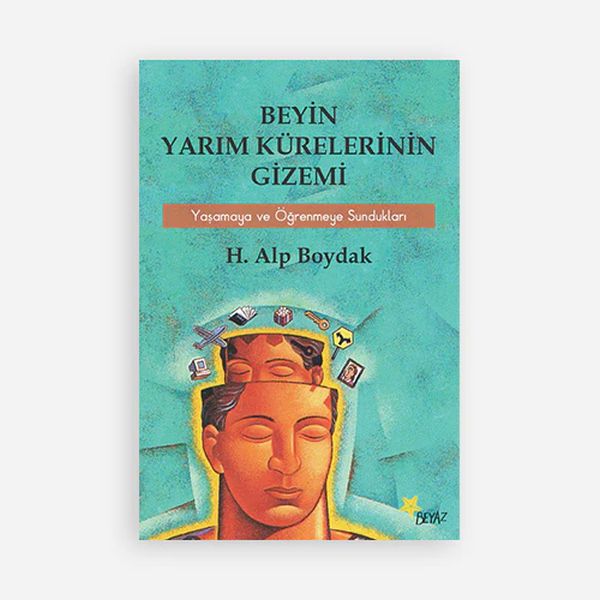 Beyin Yarım Kürelerinin Gizemi Yaşamaya ve Öğrenmeye Sundukları-zoom-