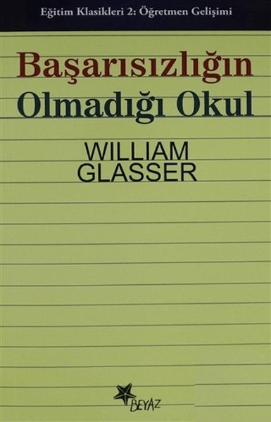 Başarısızlığın Olmadığı Okul