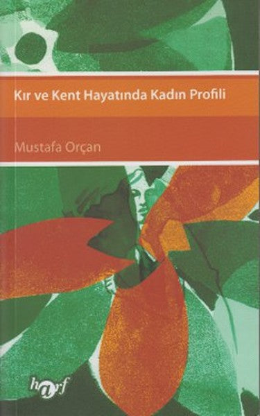 Kır ve Kent Hayatında Kadın Profili-zoom-