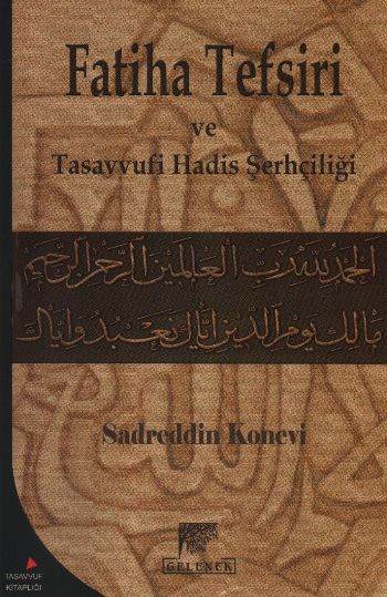 Fatiha Tefsiri ve Tasavvufi Hadis Şerhçiliği-zoom-