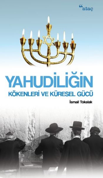 Yahudiliğin Kökenleri ve Küresel Gücü-zoom-
