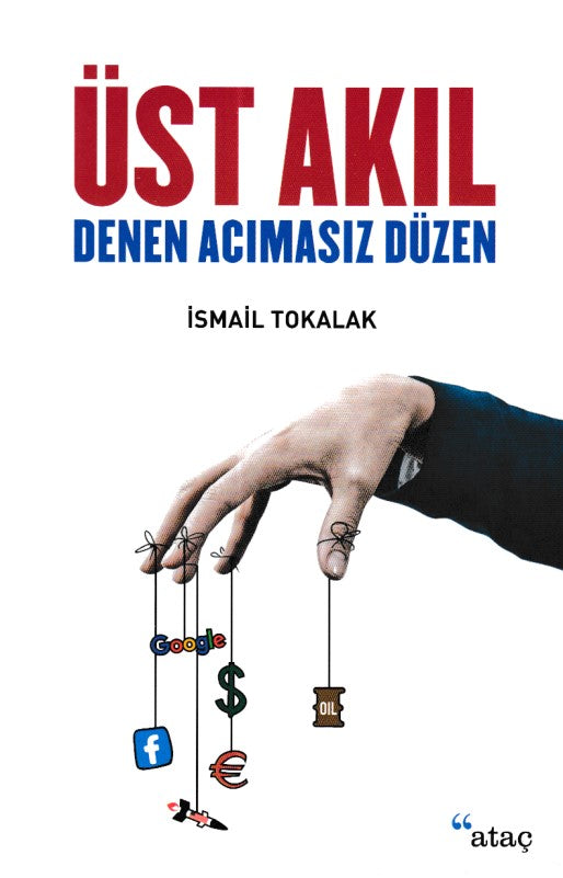 Üst Akıl Denen Acımasız Düzen-zoom-