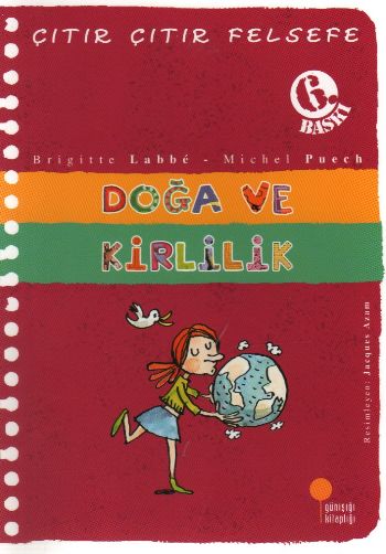 Çıtır Çıtır Felsefe 10 - Doğa ve Kirlilik