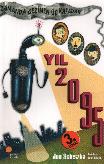 Zamanda Gezinen Üç Kafadar - Yıl 2095-zoom-