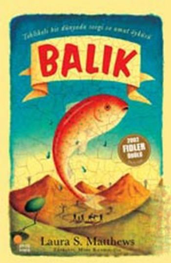 Balık/Tehlikeli Bir Dünyada Sevgi ve Umut Öyküsü-zoom-