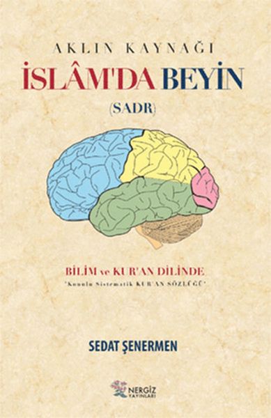 İslam'da Beyin - Aklın Kaynağı Sadr-zoom-