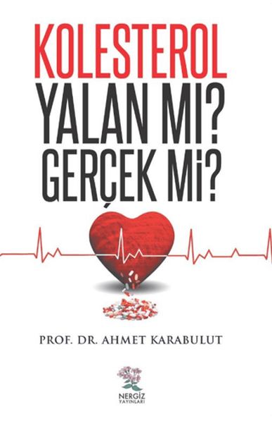 Kolesterol Yalan Mı? Gerçek Mi?-zoom-