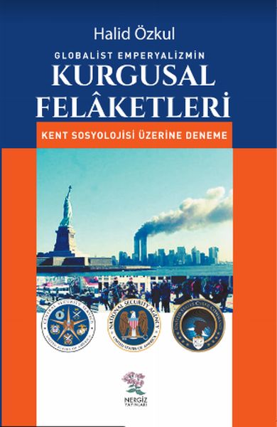 Globalist Emperyalizmin Kurgusal Felaketleri-zoom-