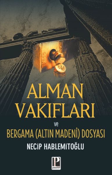 Alman Vakıfları / Bergama Dosyası-zoom-