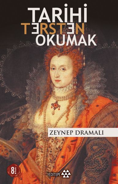 Tarihi Tersten Okumak-zoom-