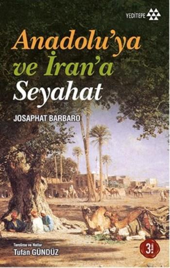 Anadolu'ya ve İran'a Seyahat-zoom-