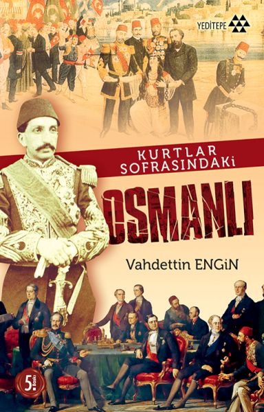 Kurtlar Sofrasındaki Osmanlı-zoom-