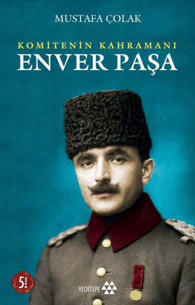 Komitenin Kahramanı Enver Paşa-zoom-