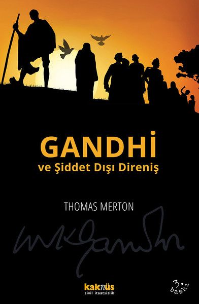 Gandhi ve Şiddet Dışı Direniş-zoom-
