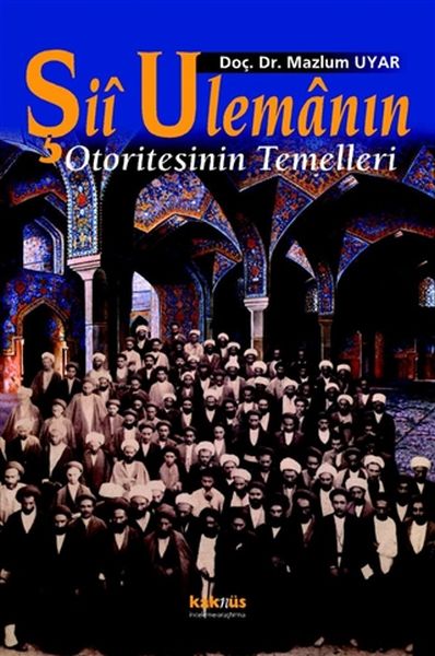 Şii Ulemanın Otoritesinin Temelleri-zoom-
