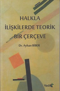 Halkla İlişkilerde Teorik Bir Çerçeve-zoom-
