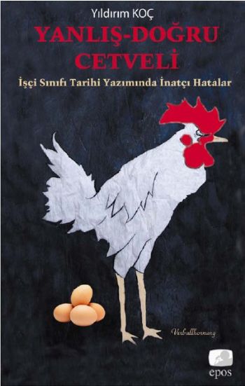 Yanlış-Doğru Cetveli  İşçi Sınıfı Tarihi Yazımında İnatçı Hatalar-zoom-