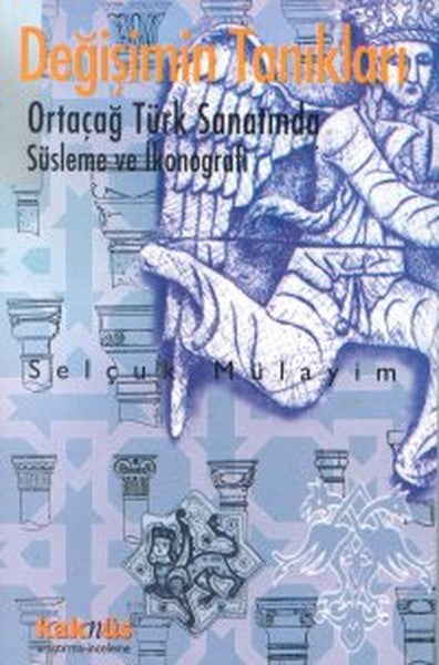 Değişimin Tanıkları -  Türk Sanatında İkonografik Dönüşümler-zoom-
