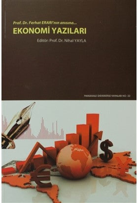Ekonomi Yazıları  Prof.Dr.Ferhat Erarı'nın Anısına...-zoom-