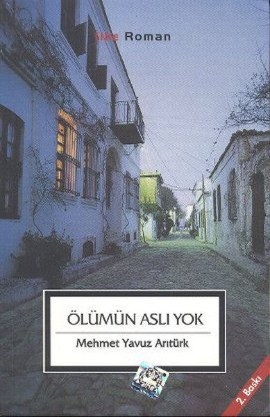 Ölümün Aslı Yok-zoom-