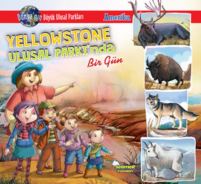 Yellowstone Ulusal Parkı'Nda Bir Gün