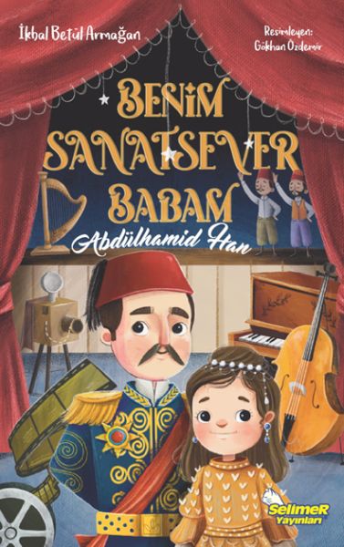 Benim Sanatsever Babam Abdülhamid Han-zoom-