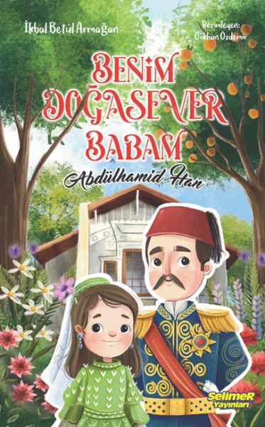 Benim Doğasever Babam Abdülhamid Han-zoom-