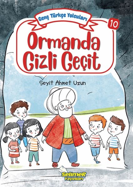 Genç Türkçe Yolcuları - Ormanda Gizli Geçit-zoom-