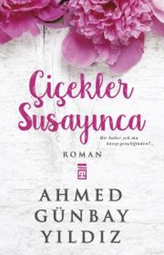 Çiçekler Susayınca-zoom-