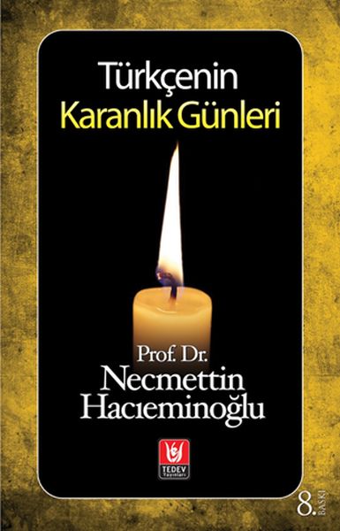 Türkçenin Karanlık Günleri-zoom-