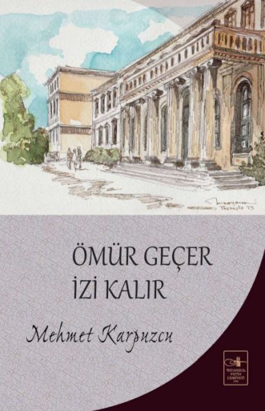 Ömür Geçer İzi Kalır-zoom-