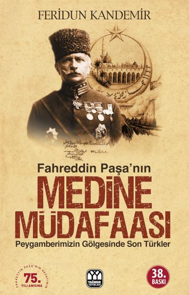 Fahreddin Paşa’nın Medine Müdafaası-zoom-