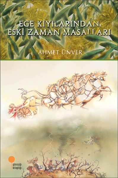 Ege Kıyılarından Eski Zaman Masalları-zoom-